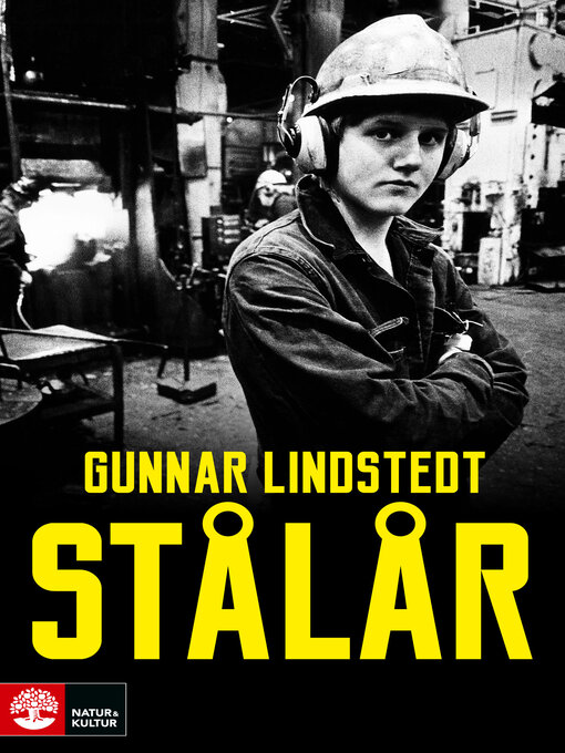 Titeldetaljer för Stålår av Gunnar Lindstedt - Tillgänglig